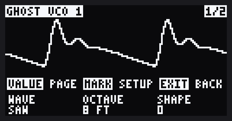 GHOST VCO 1, page 1/2: WAVE, OCTAVE, SHAPE, with the key legend VALUE PAGE MARK SETUP EXIT BACK over the bottom of the scope